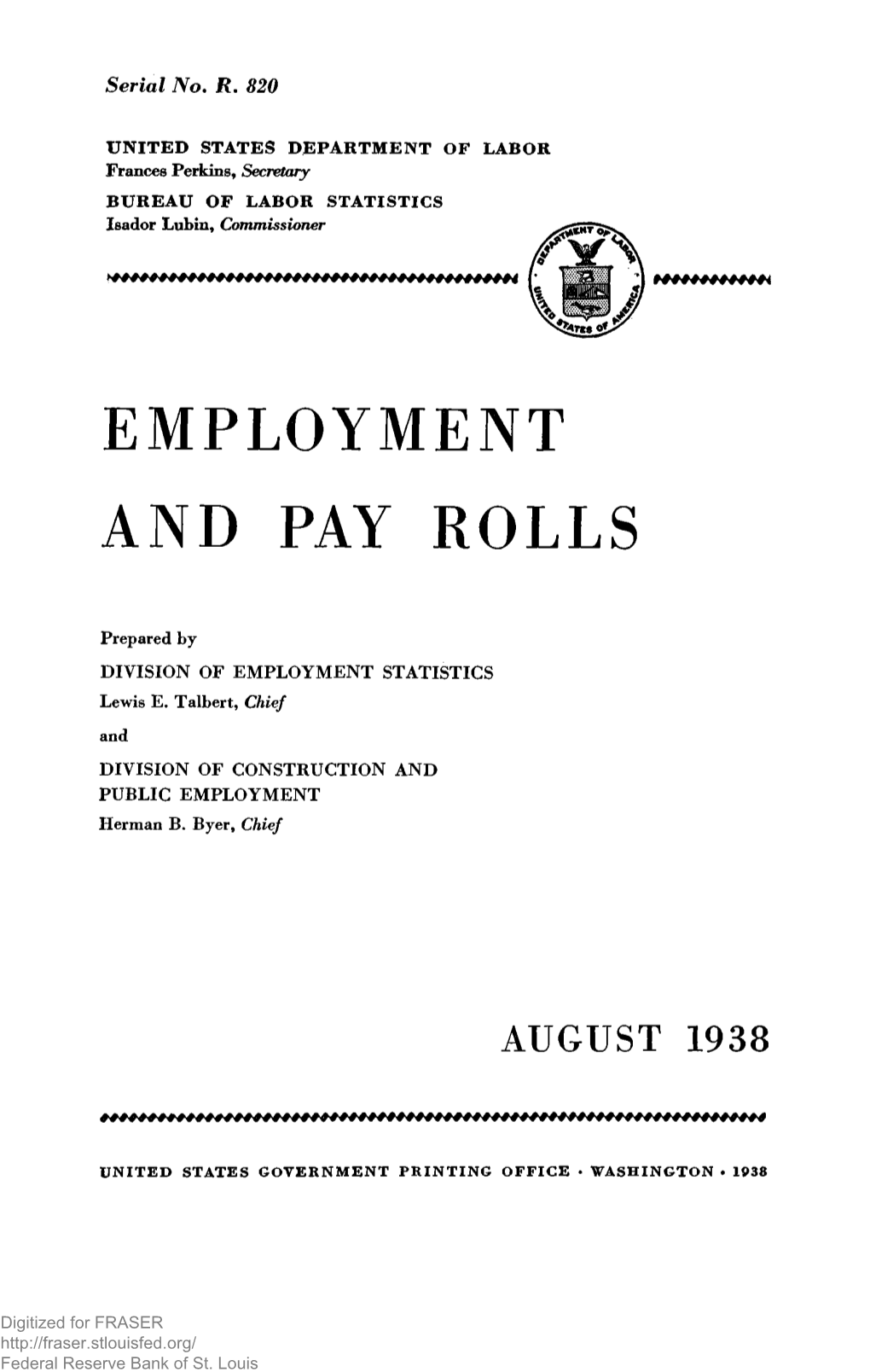 Employment and Pay Rolls August 1938