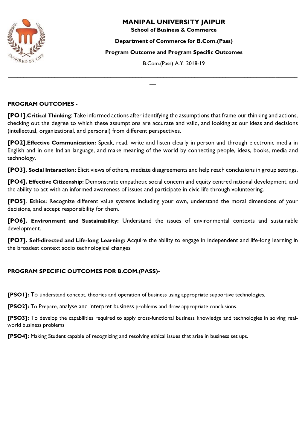 MANIPAL UNIVERSITY JAIPUR School of Business & Commerce Department of Commerce for B.Com.(Pass) Program Outcome and Program Specific Outcomes B.Com.(Pass) A.Y