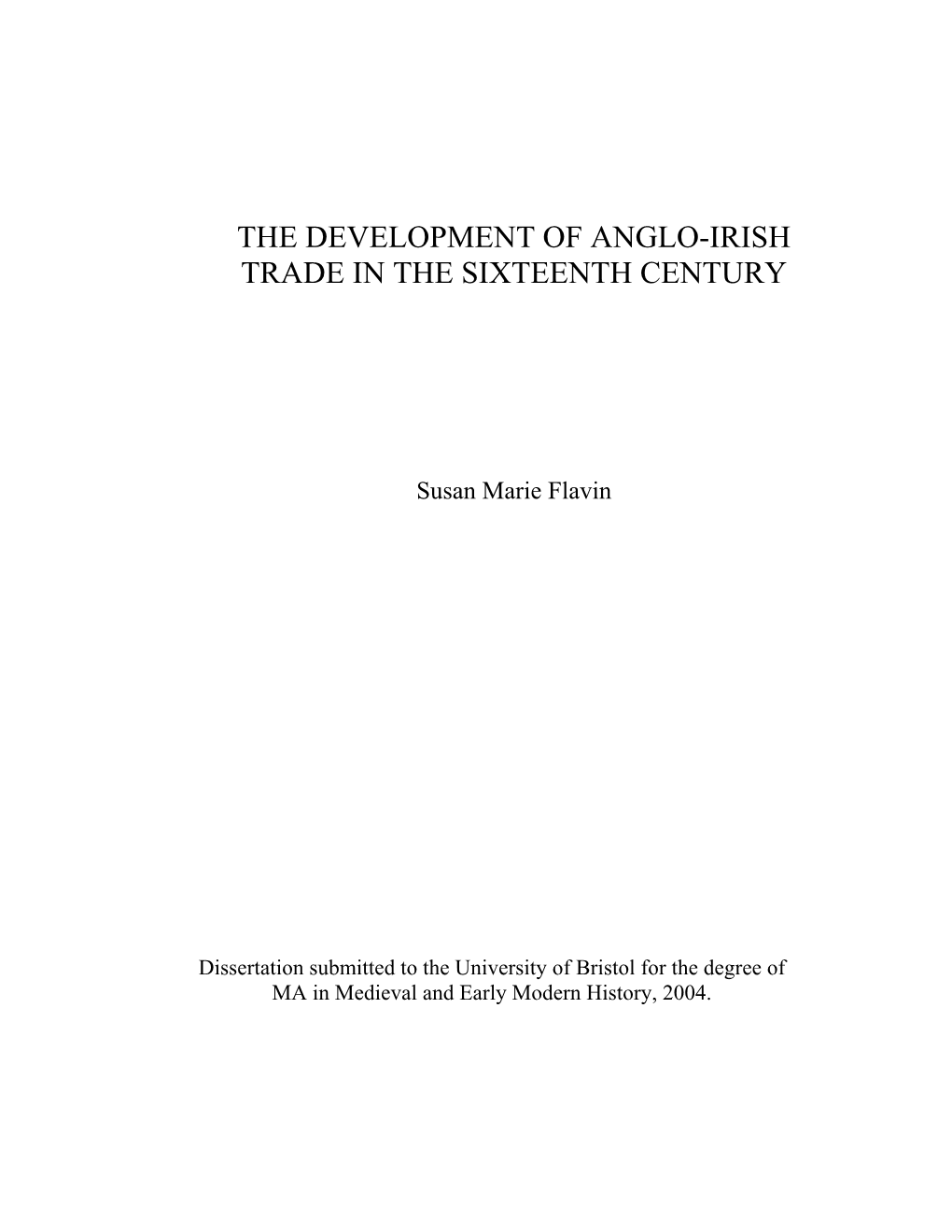 The Development of Anglo-Irish Trade in the Sixteenth Century
