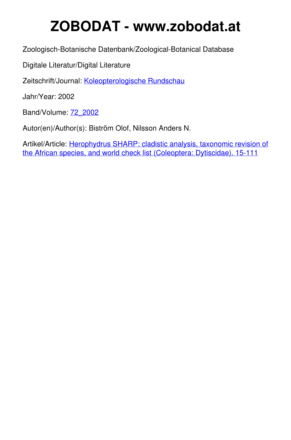 Herophydrus SHARP: Cladistic Analysis, Taxonomic Revision of the African Species, and World Check List (Coleoptera: Dytiscidae)