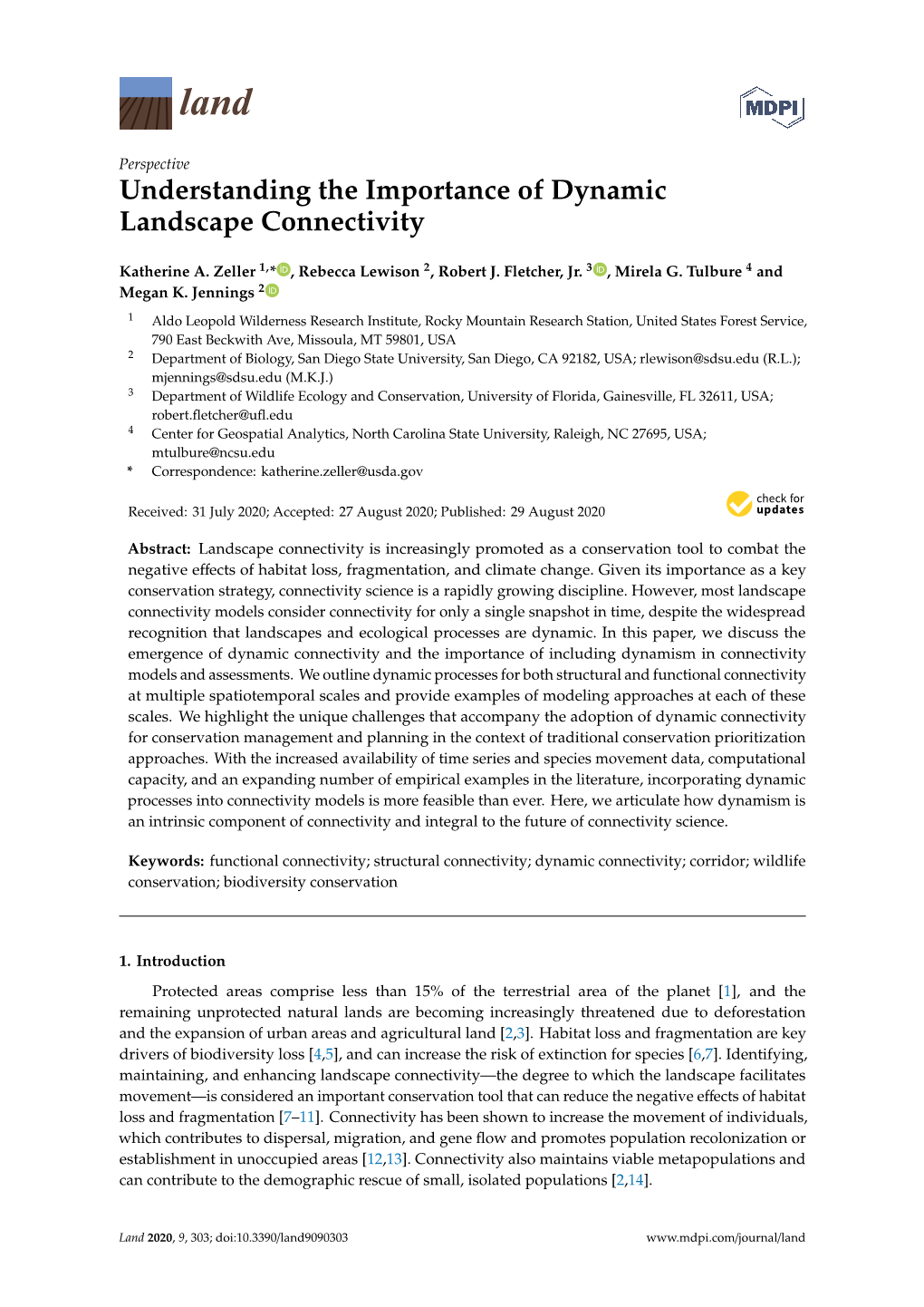 Understanding the Importance of Dynamic Landscape Connectivity