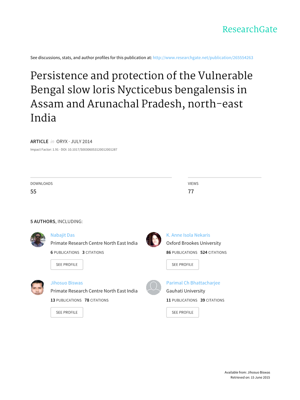 Persistence and Protection of the Vulnerable Bengal Slow Loris Nycticebus Bengalensis in Assam and Arunachal Pradesh, North-East India