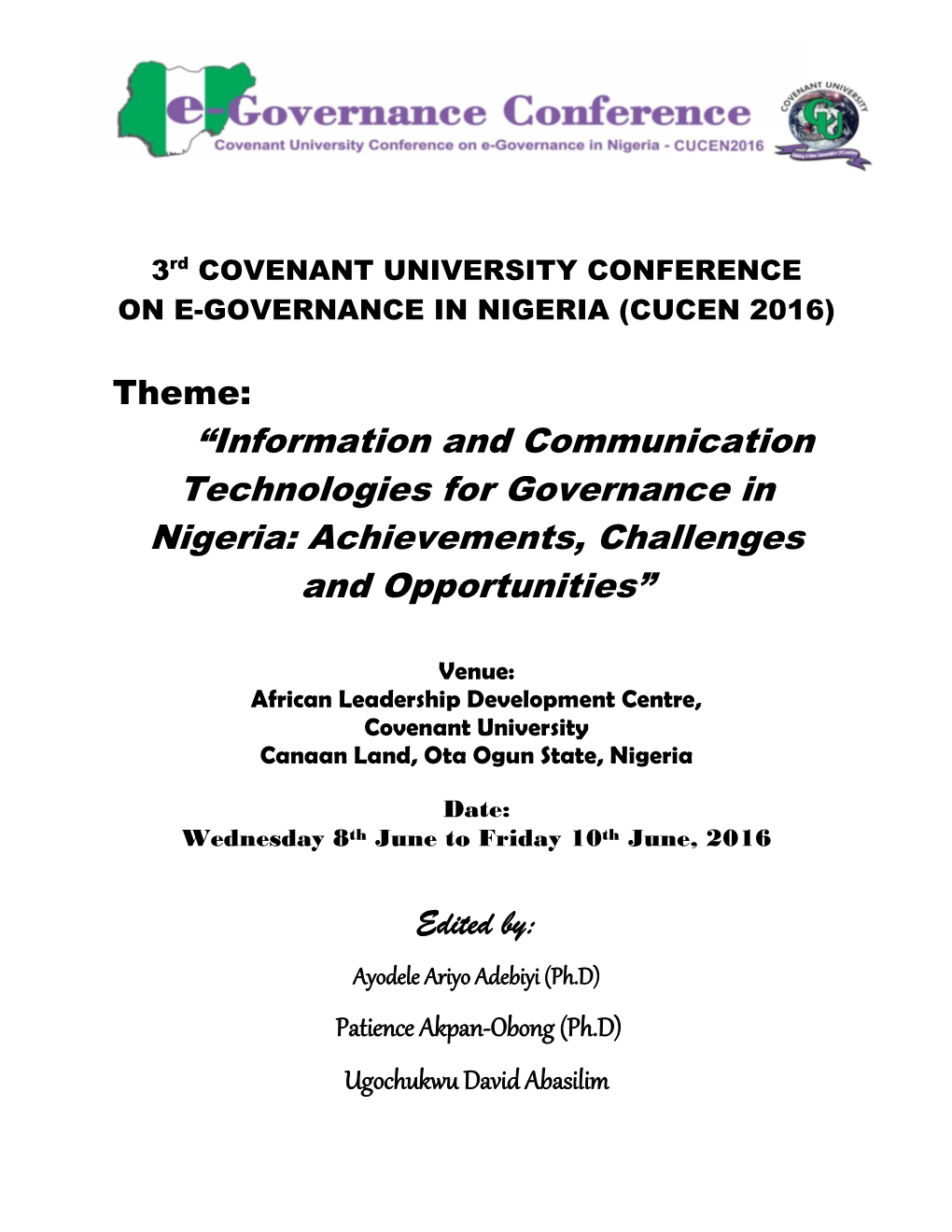 Information and Communication Technologies for Governance in Nigeria: Achievements, Challenges and Opportunities”