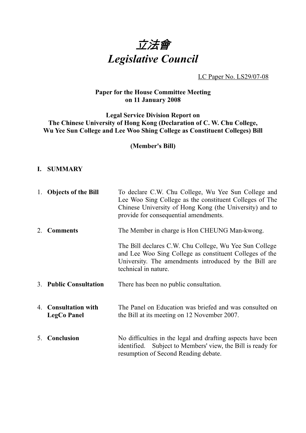 Declaration of C. W. Chu College, Wu Yee Sun College and Lee Woo Shing College As Constituent Colleges) Bill