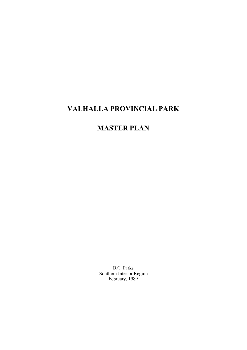 Valhalla Provincial Park Master Plan