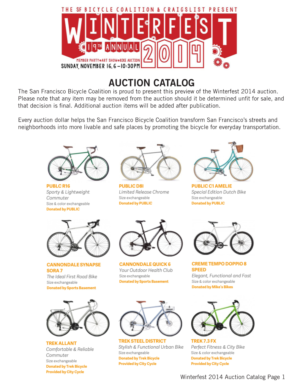 AUCTION CATALOG the San Francisco Bicycle Coalition Is Proud to Present This Preview of the Winterfest 2014 Auction