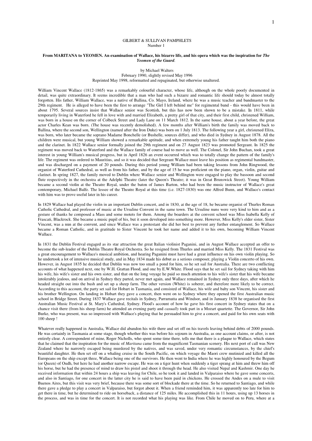 From MARITANA to YEOMEN. an Examination of Wallace, His Bizarre Life, and His Opera Which Was the Inspiration for the Yeomen of the Guard