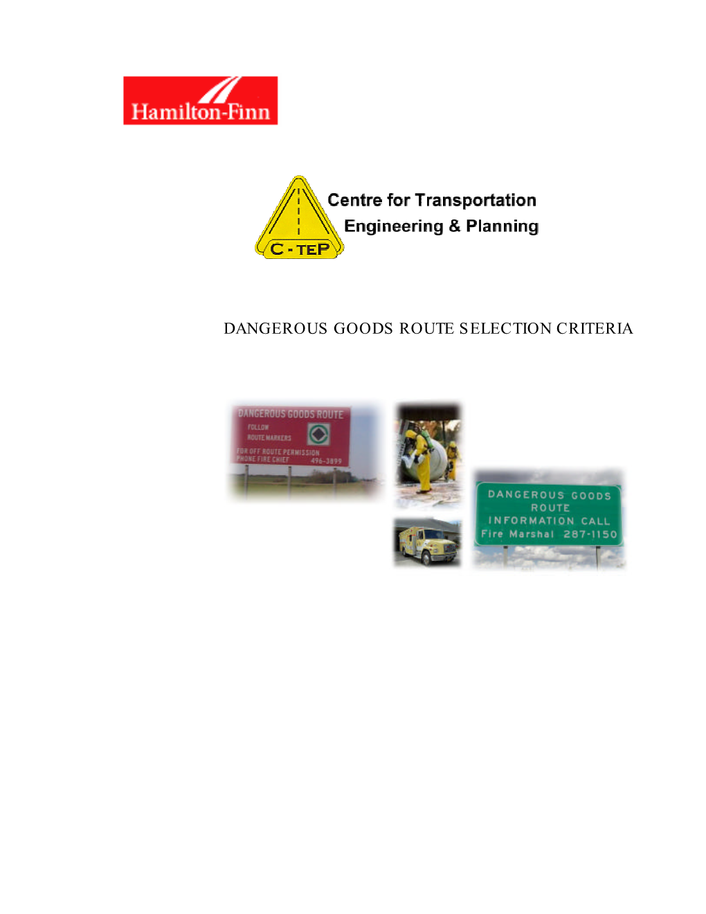 Dangerous Goods Route Selection Criteria