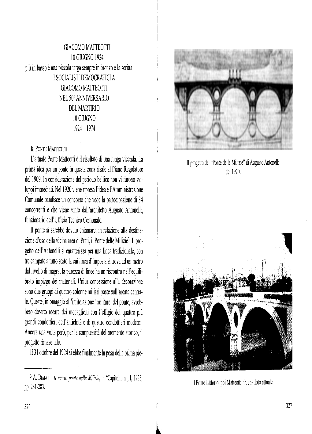 GIACOMO MATTEOTTI 1 O GIUGNO 1924 Più in Basso È Una Piccola Targa Sempre in Bronzo E La Scritta: I SOCIALISTI DEMOCRATICI