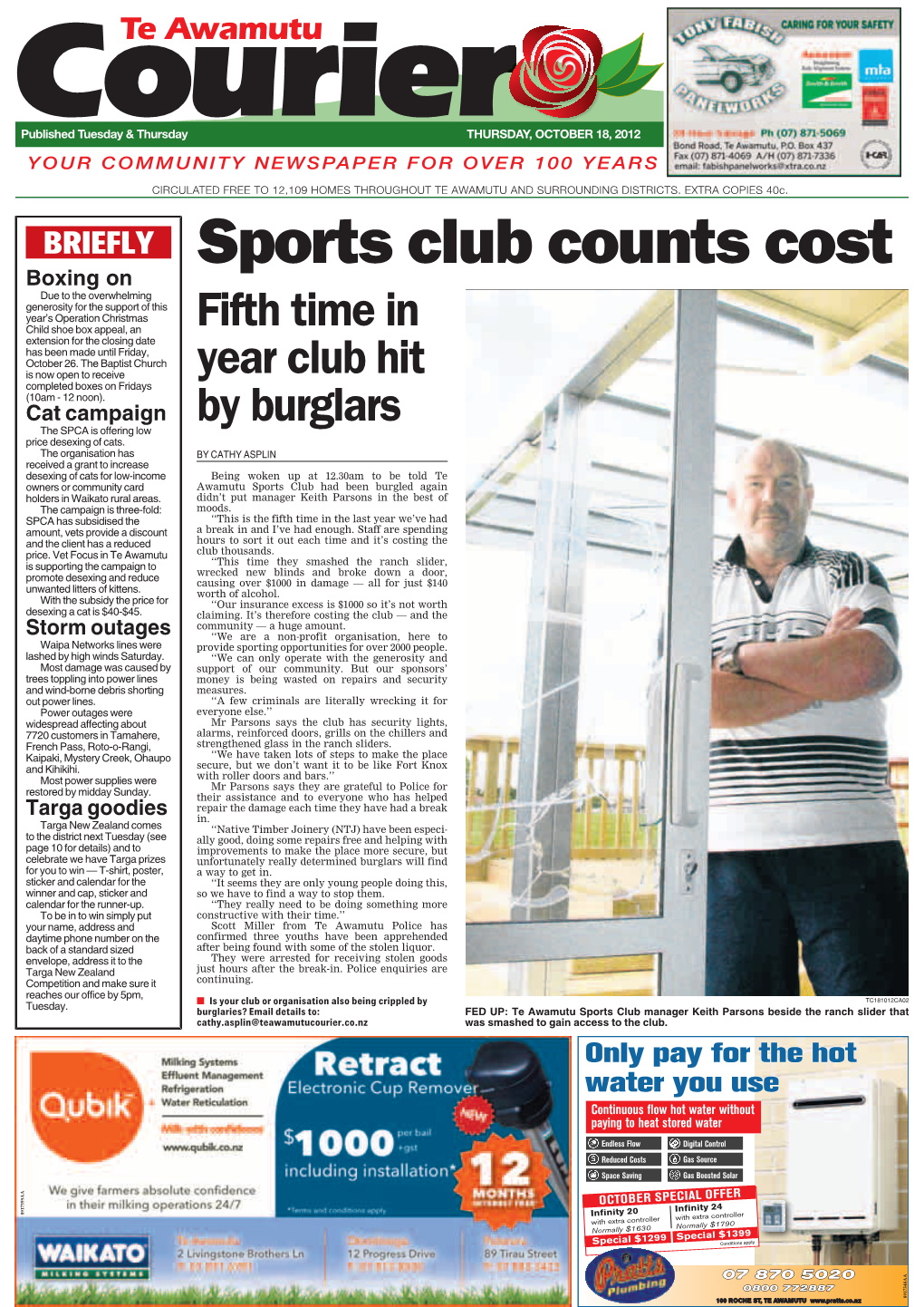 TE AWAMUTU COURIER, THURSDAY, OCTOBER 18, 2012 Courierte Awamutu Store Hopes for an Icy Hit CONTACTS by DEAN TAYLOR