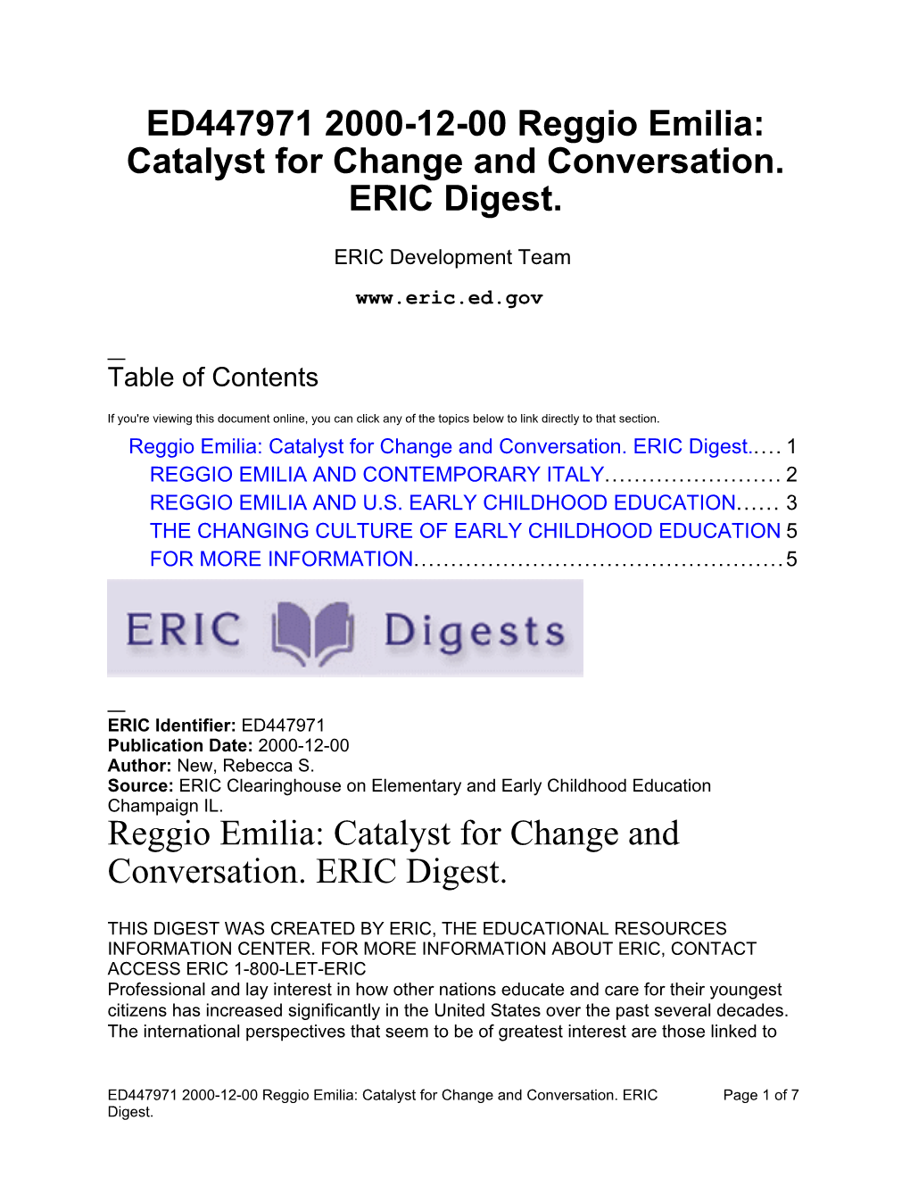 Reggio Emilia: Catalyst for Change and Conversation