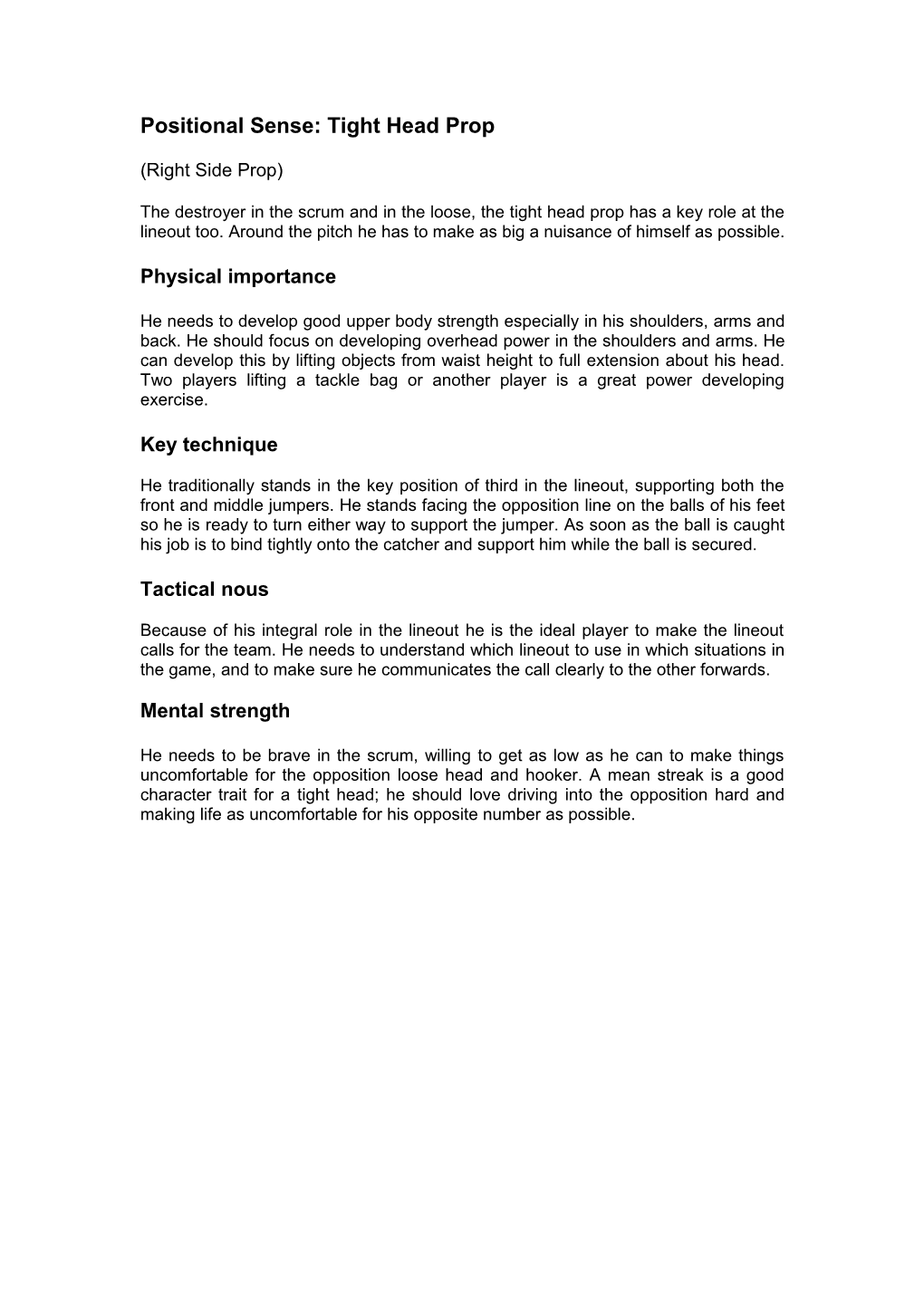 Positional Sense: Tight Head Prop