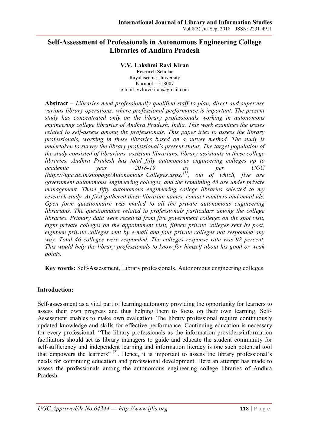 Self-Assessment of Professionals in Autonomous Engineering College Libraries of Andhra Pradesh