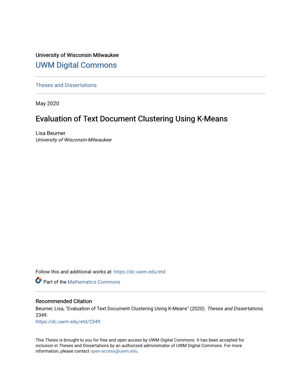 Evaluation of Text Document Clustering Using K-Means