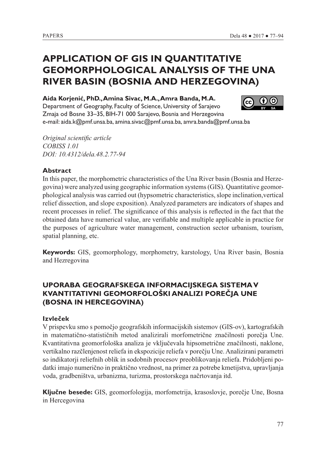 Application of Gis in Quantitative Geomorphological Analysis of the Una River Basin (Bosnia and Herzegovina)