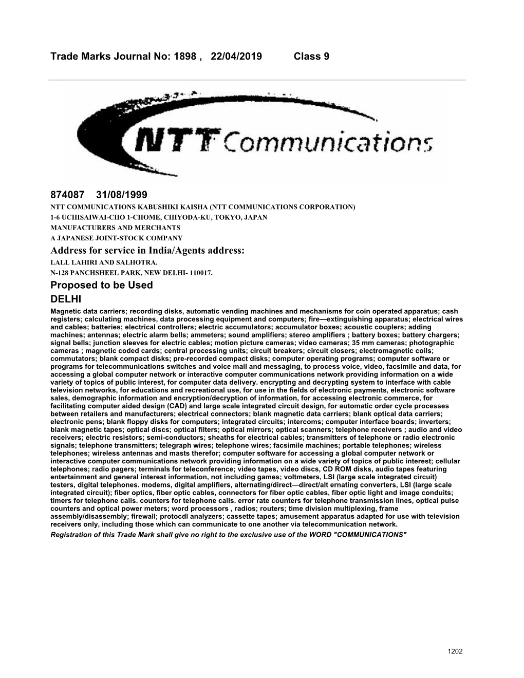 Trade Marks Journal No: 1898 , 22/04/2019 Class 9