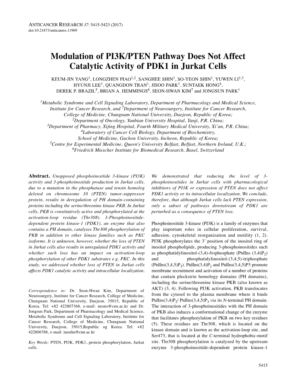 Modulation of PI3K/PTEN Pathway Does Not Affect Catalytic Activity Of