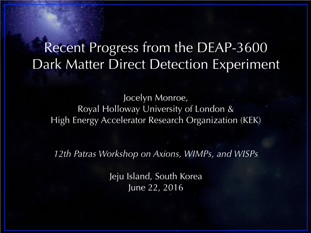 DEAP-3600 Dark Matter Direct Detection Experiment