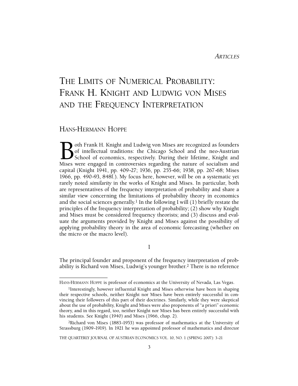 The Limits of Numerical Probability: Frank H. Knight and Ludwig Von Mises and the Frequency Interpretation