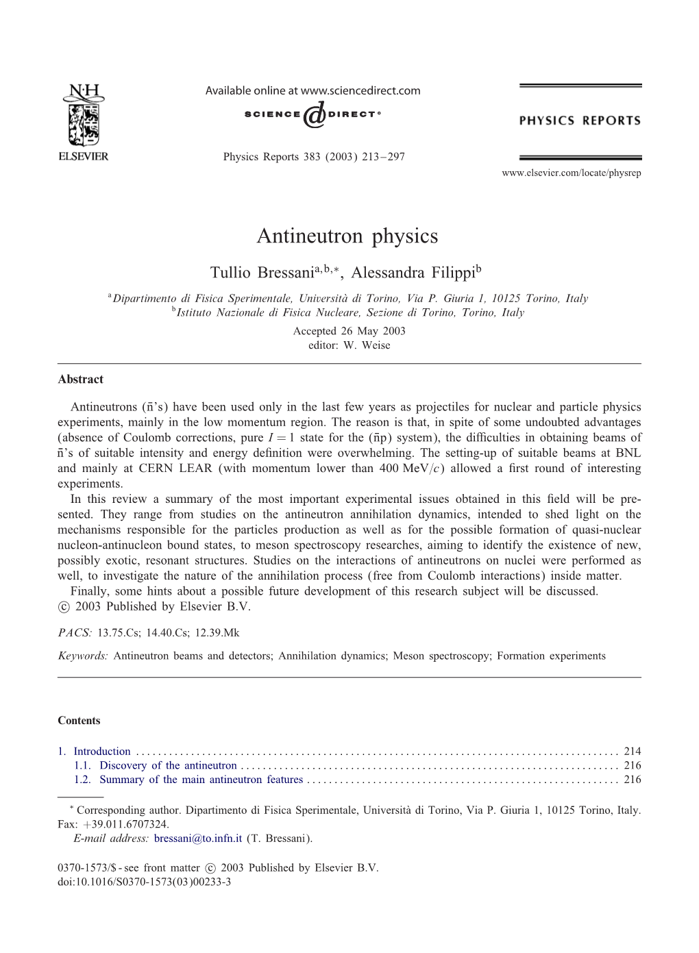 Antineutron Physics