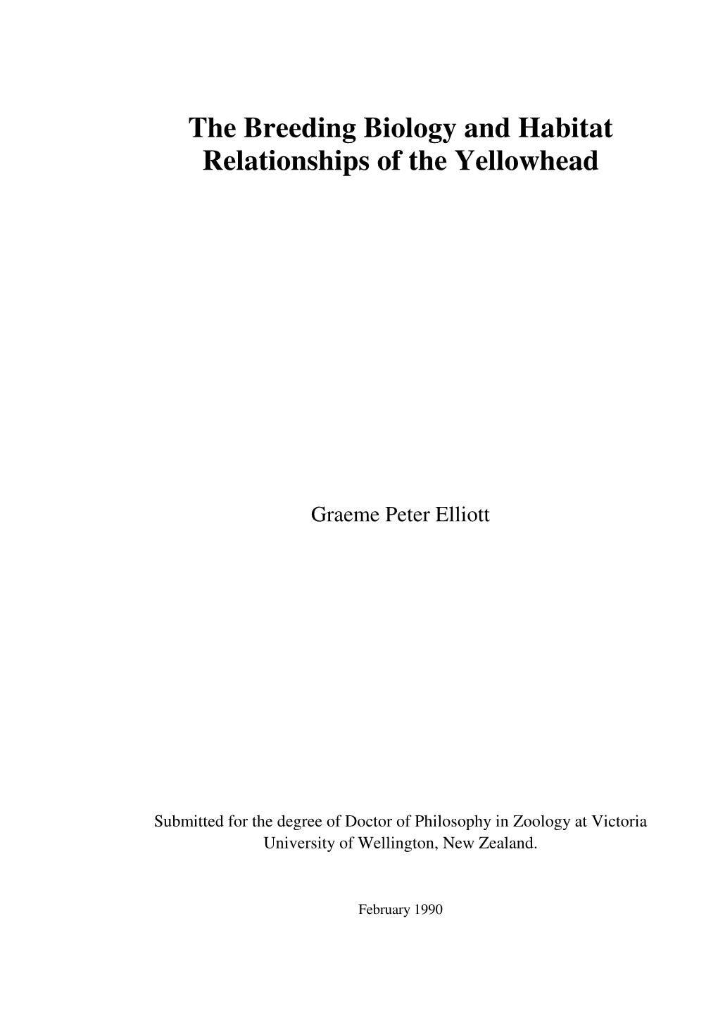 The Breeding Biology and Habitat Relationships of the Yellowhead