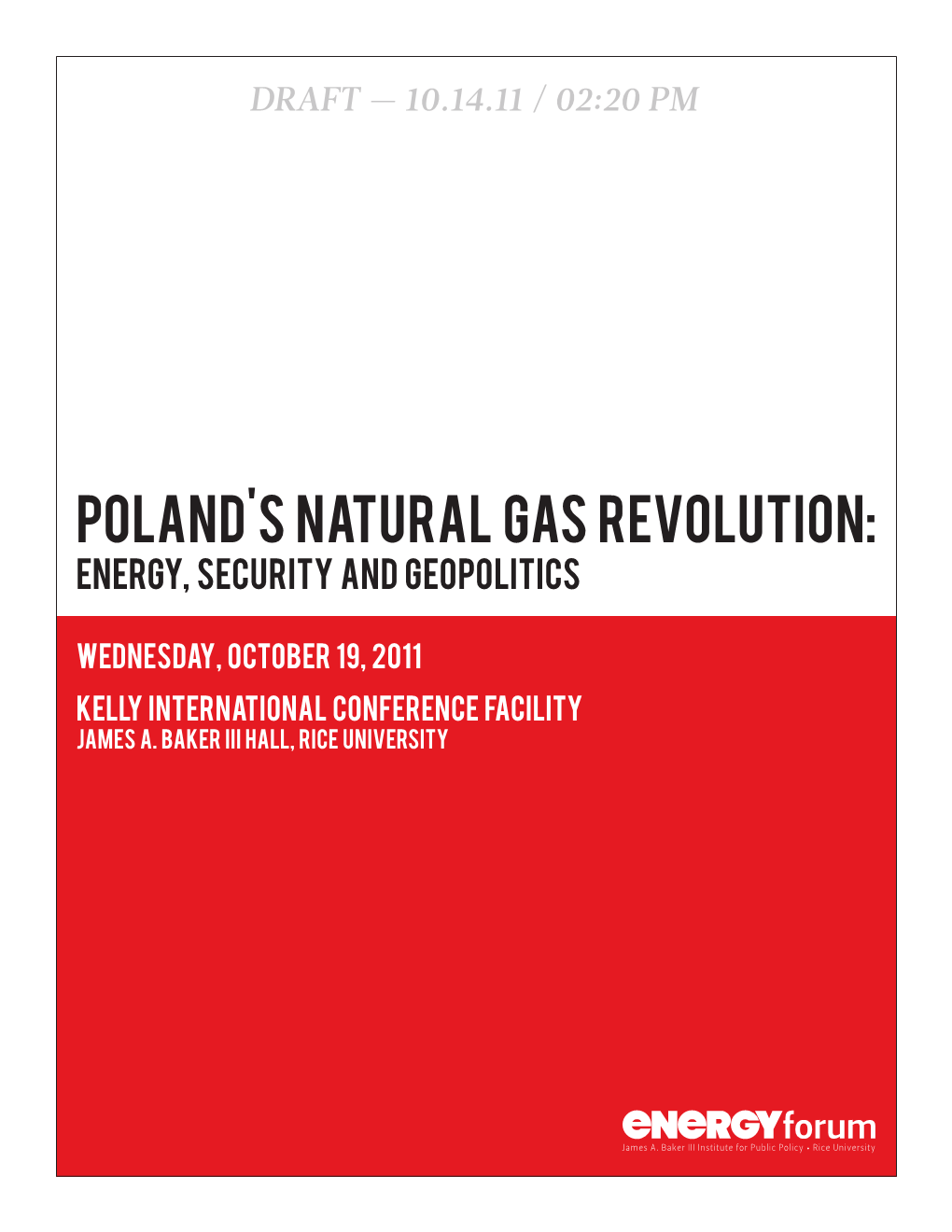 Poland's Natural Gas Revolution: Energy, Security and Geopolitics