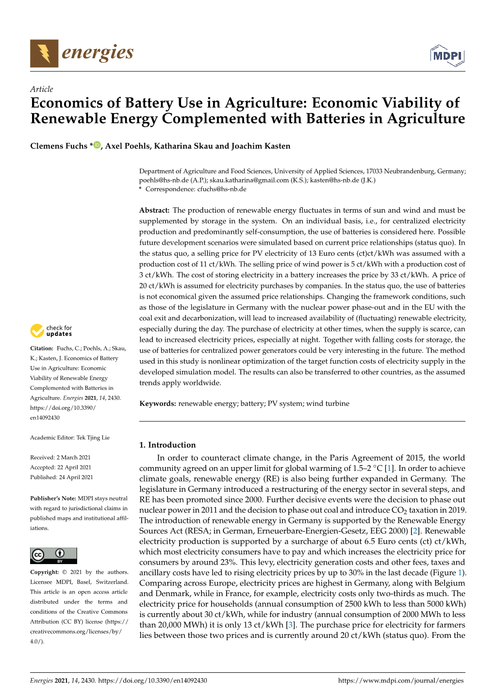 Economic Viability of Renewable Energy Complemented with Batteries in Agriculture