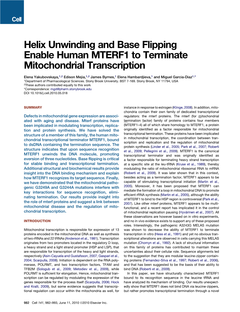 Helix Unwinding and Base Flipping Enable Human MTERF1 to Terminate Mitochondrial Transcription