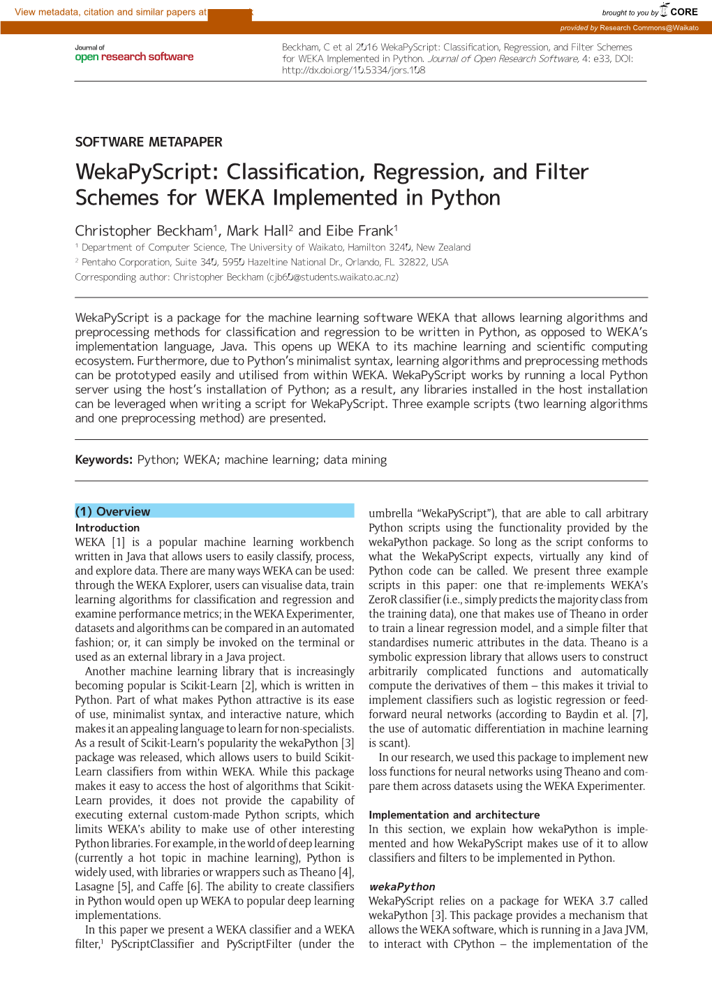 Classification, Regression, and Filter Schemes for WEKA