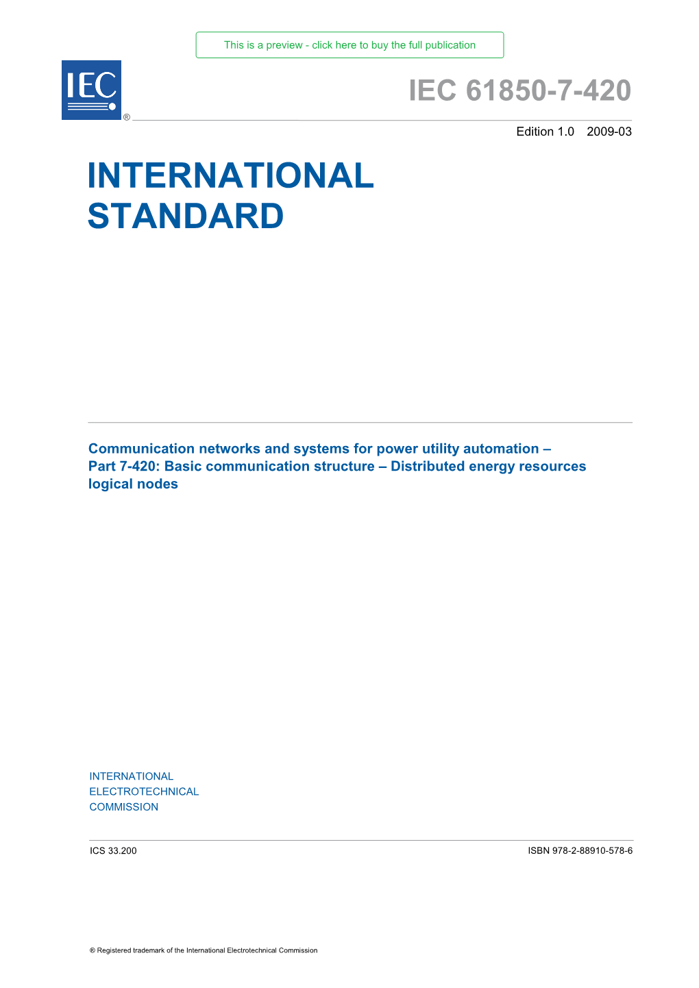 IEC 61850-7-420 ® Edition 1.0 2009-03 INTERNATIONAL STANDARD