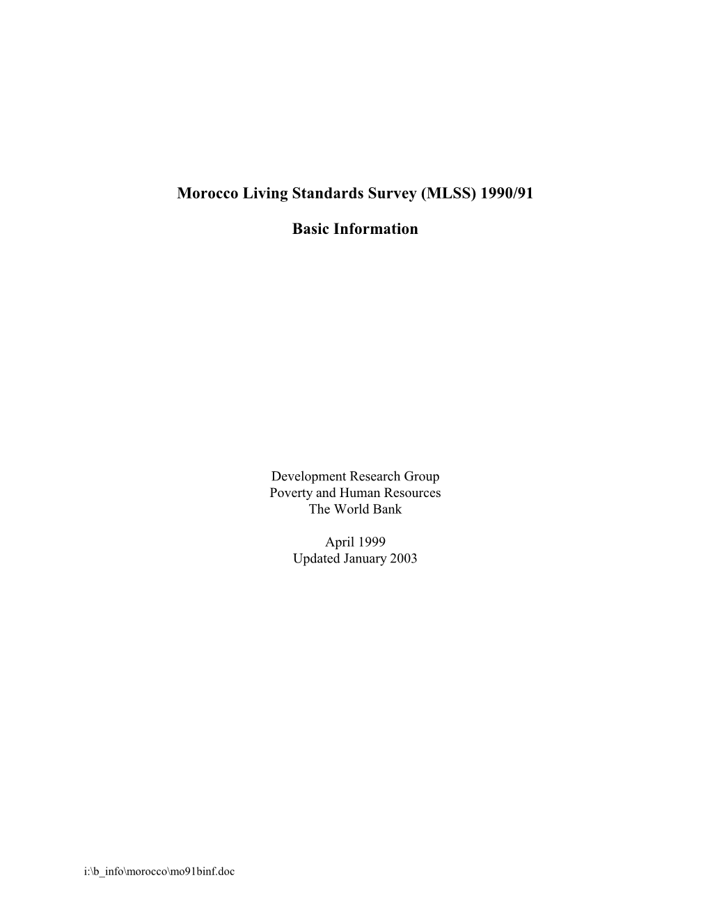 Morocco Living Standards Survey (MLSS) 1990/91 Basic Information