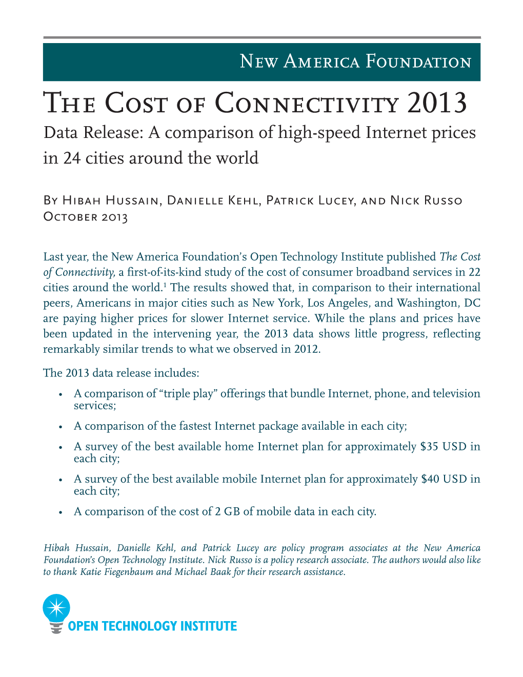 The Cost of Connectivity 2013 Data Release: a Comparison of High-Speed Internet Prices in 24 Cities Around the World