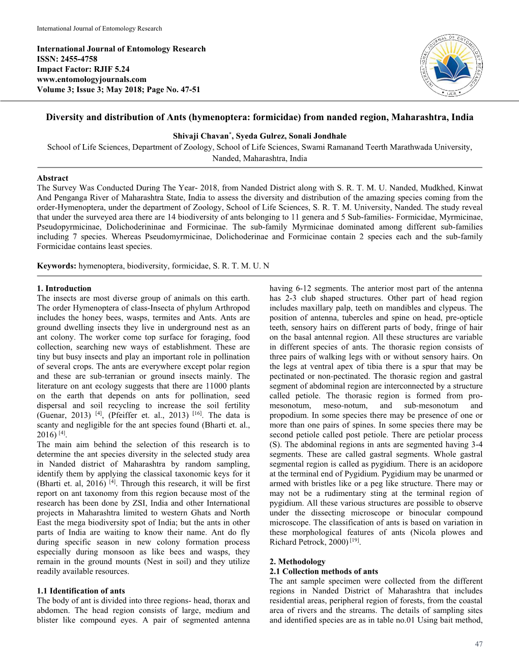 Diversity and Distribution of Ants (Hymenoptera: Formicidae) from Nanded Region, Maharashtra, India