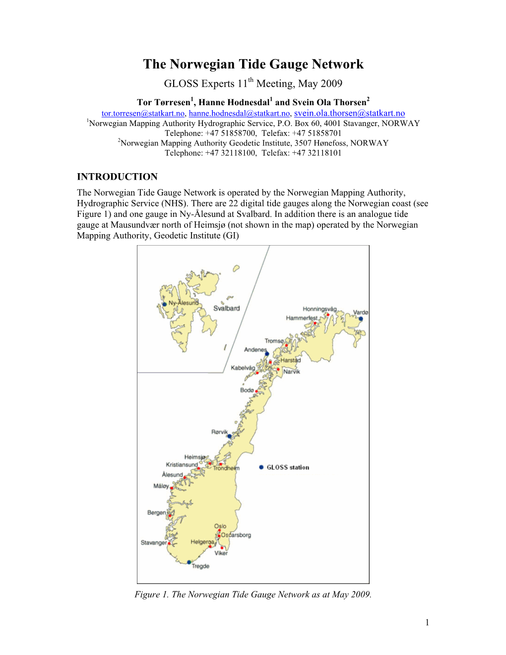 The Norwegian Tide Gauge Network