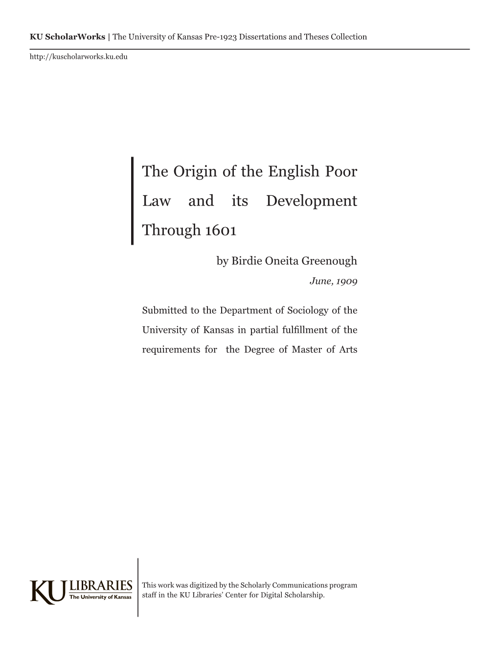 The Origin of the English Poor Law and Its Development Through 1601