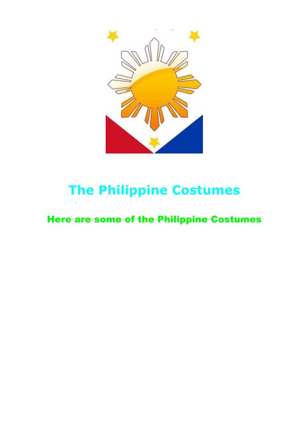 The Philippine Costumes