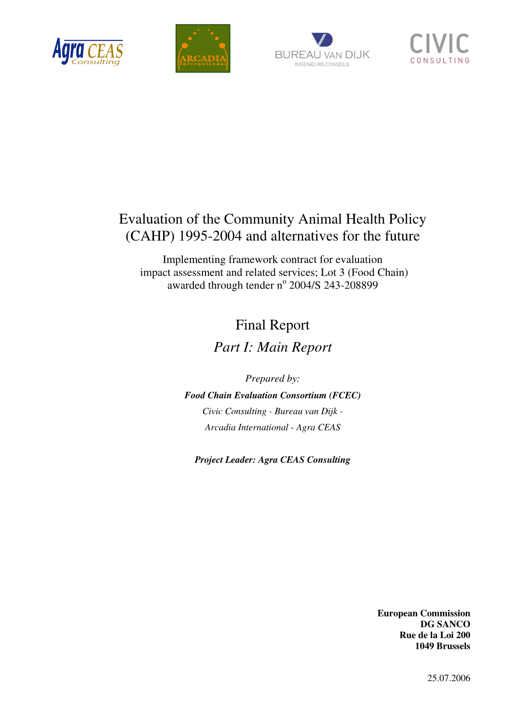 Evaluation of the Community Animal Health Policy (CAHP)