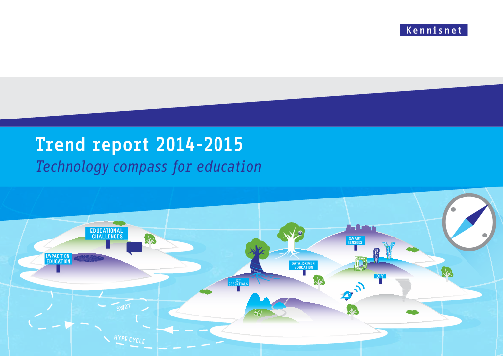 Trend Report 2014-2015 Technology Compass for Education