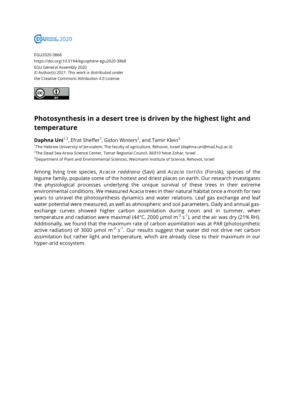 Photosynthesis in a Desert Tree Is Driven by the Highest Light and Temperature