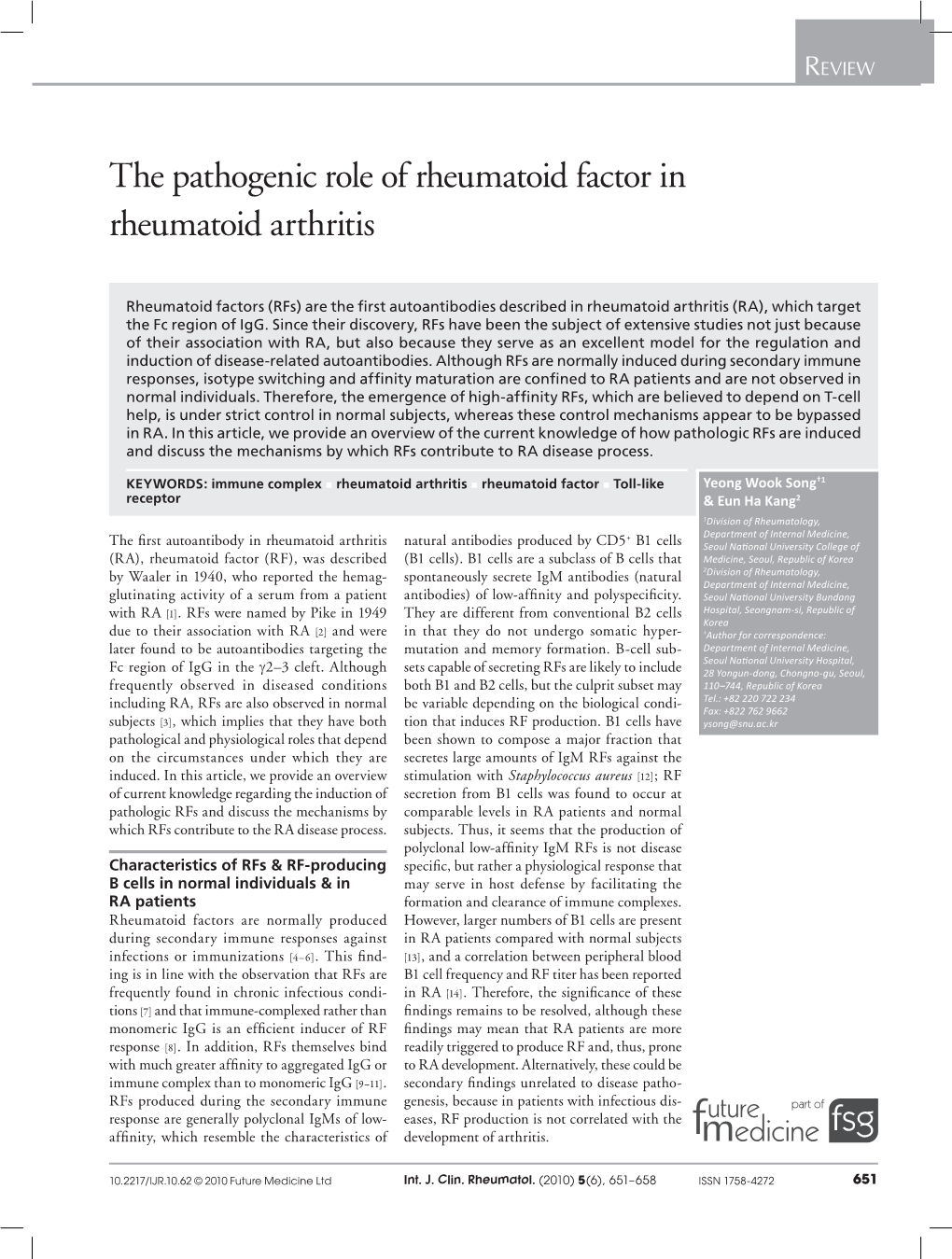 The Pathogenic Role of Rheumatoid Factor in Rheumatoid Arthritis