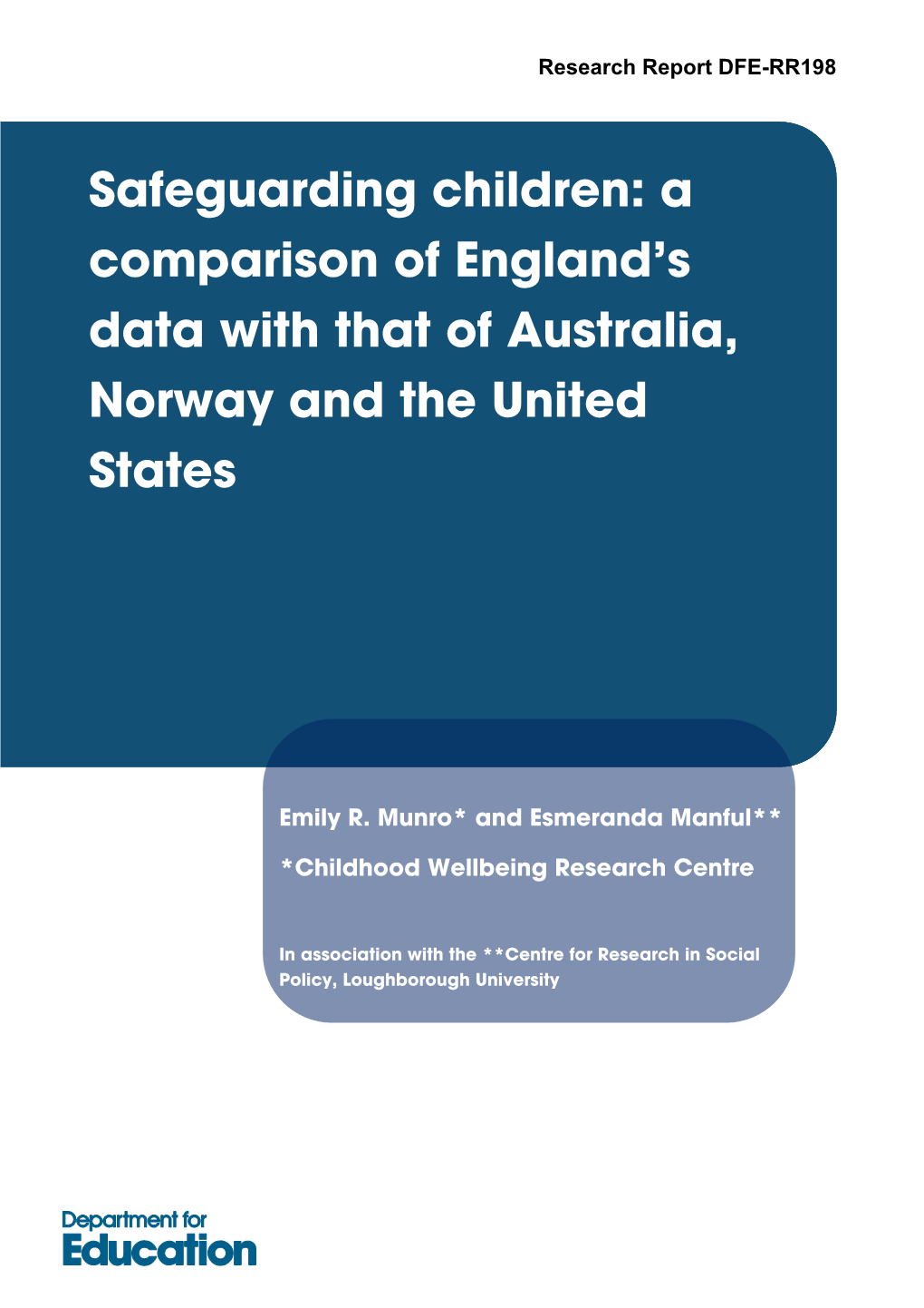 Safeguarding Children: a Comparison of England’S Data with That of Australia, Norway and the United States