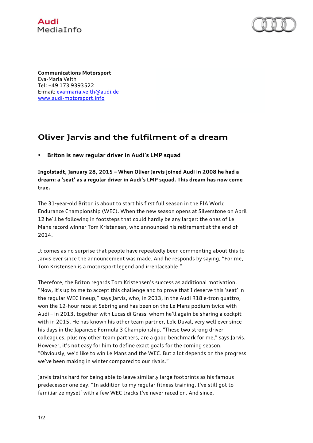 Oliver Jarvis and the Fulfilment of a Dream