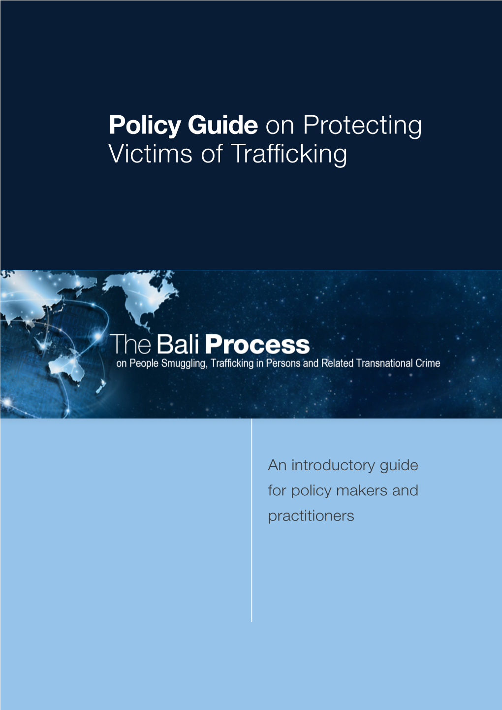 Policy Guide on Protecting Victims of Trafficking