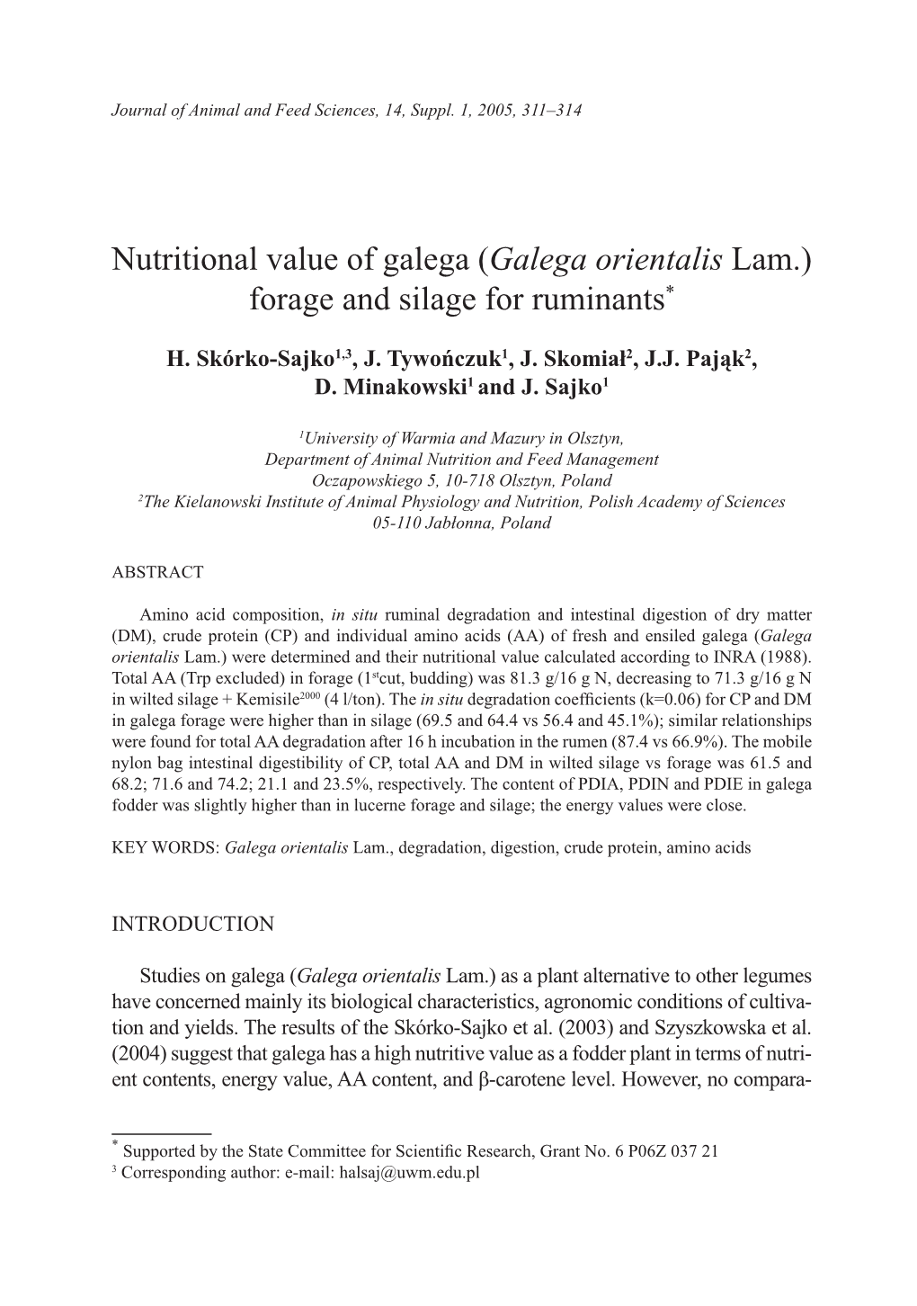 Nutritional Value of Galega (Galega Orientalis Lam.) Forage and Silage for Ruminants*