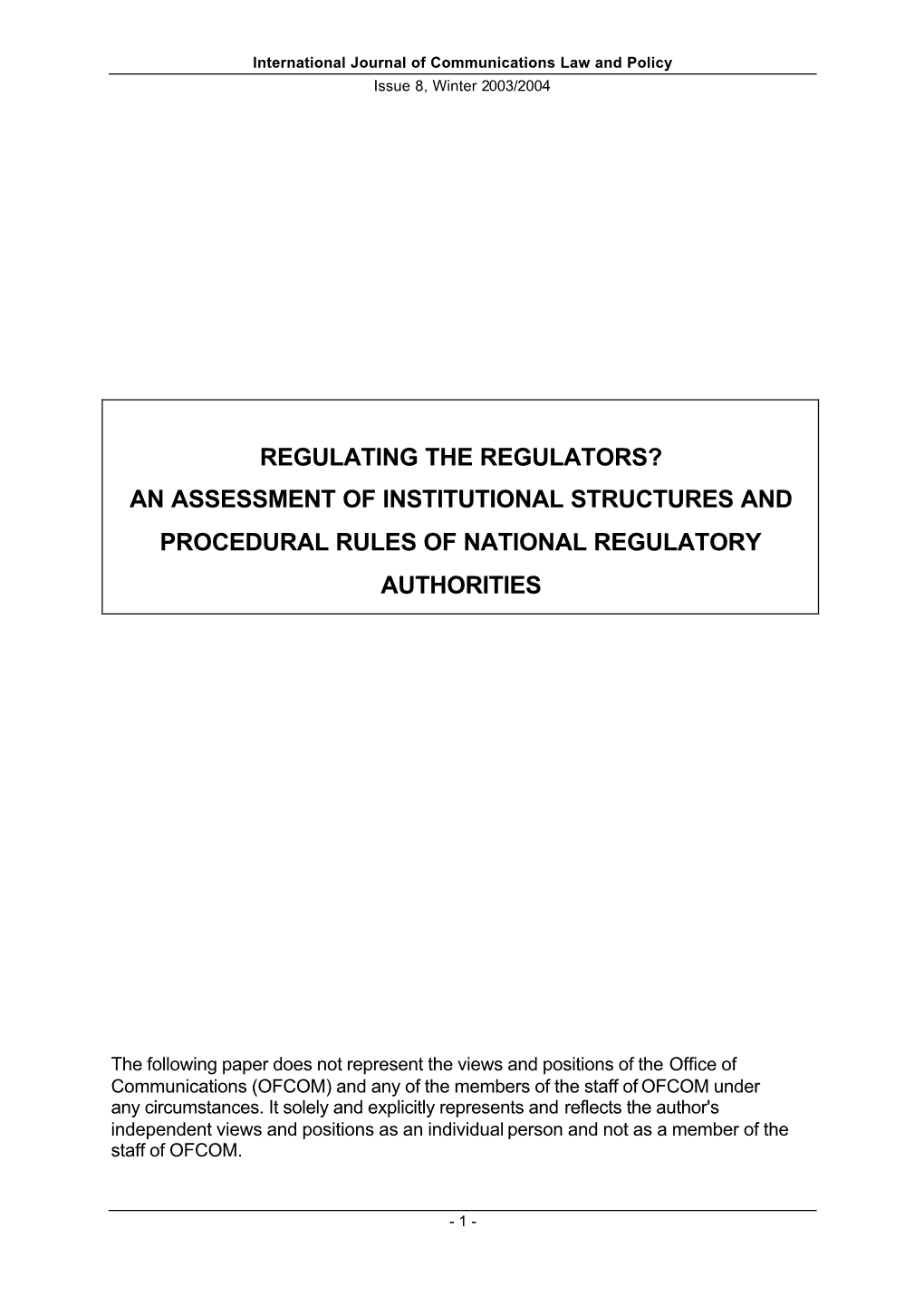 An Assessment of Institutional Structures and Procedural Rules of National Regulatory Authorities