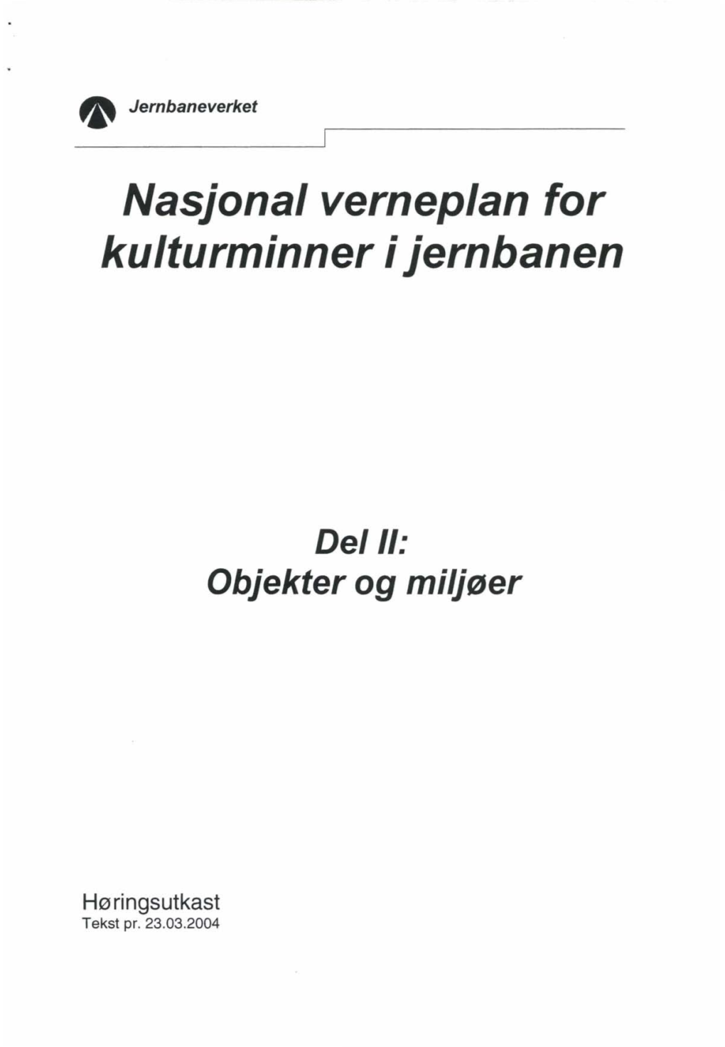 Nasjonal Verneplan for Kulturminner I Jernbanen
