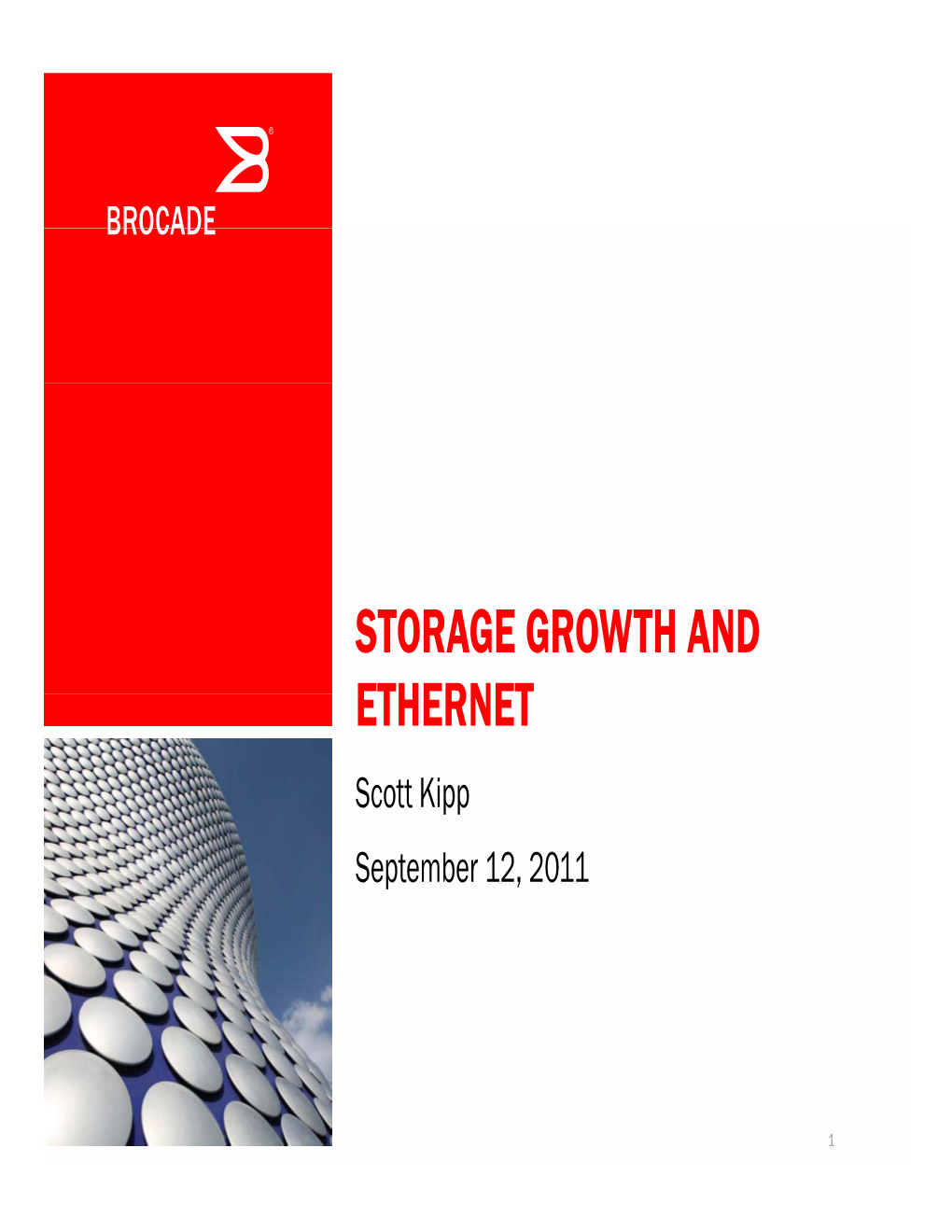 Storage Growth and Ethernet.Pptx