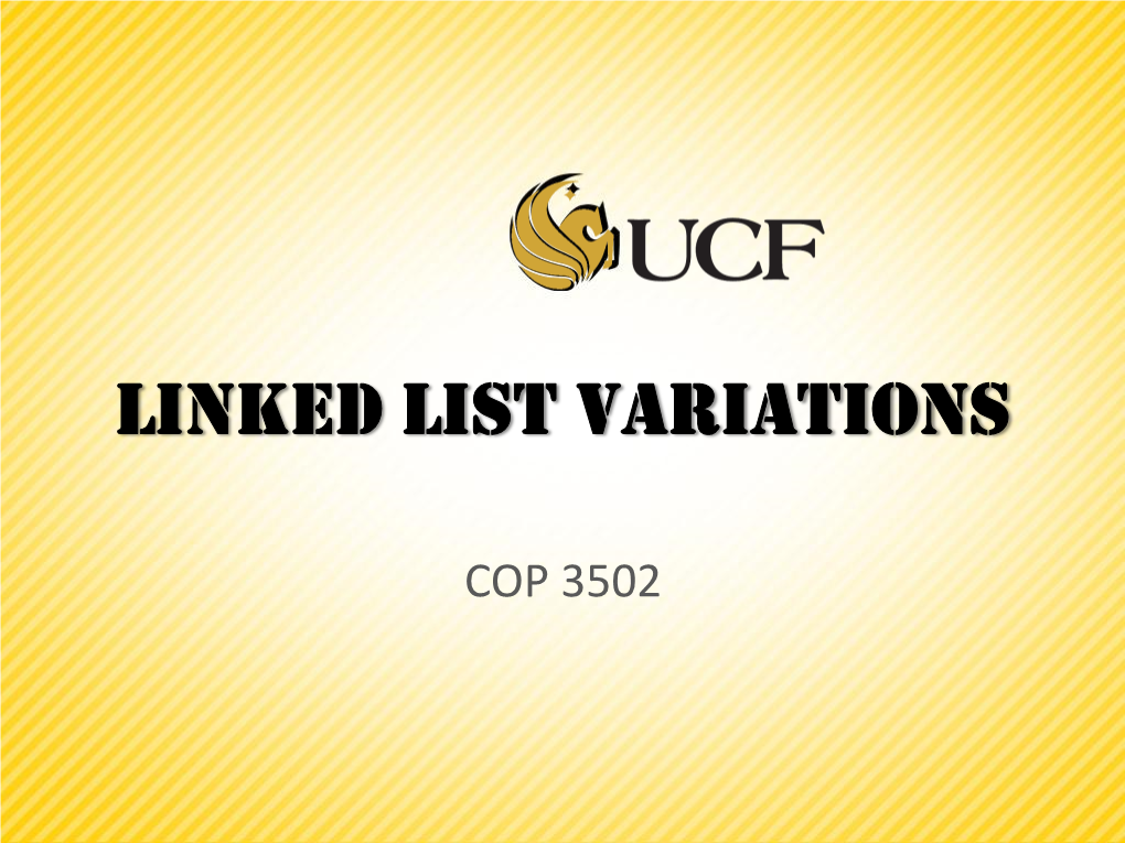 Linked List Variations