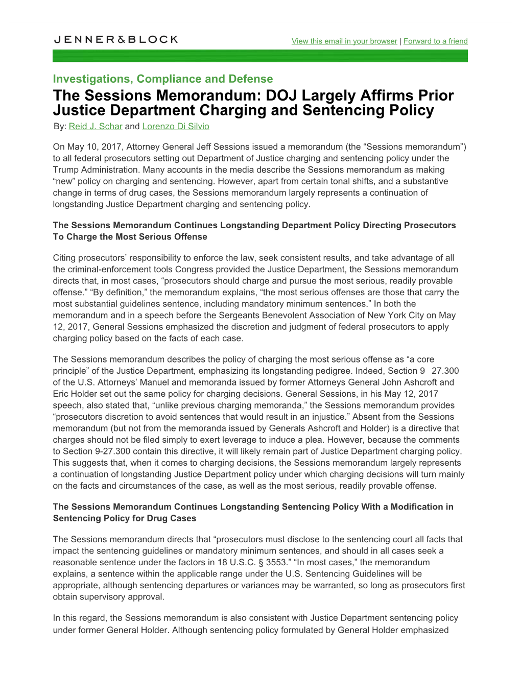 The Sessions Memorandum: DOJ Largely Affirms Prior Justice Department Charging and Sentencing Policy By: Reid J