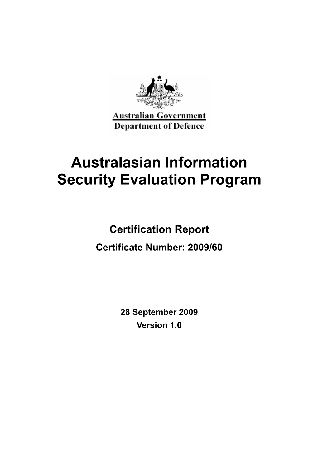 Australasian Information Security Evaluation Program